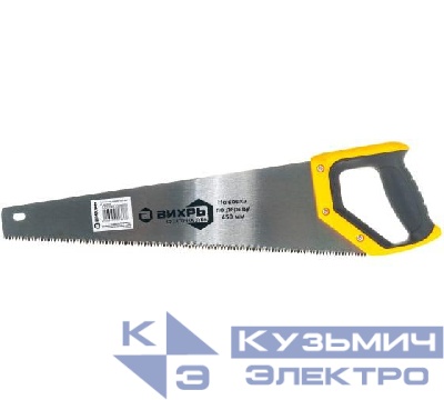 Ножовка 450мм 3D заточка 2 комп.рукоятка Вихрь 73/2/4/6