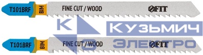 Полотно по дереву Bimetal шлифованные под свободным углом реверс. зубья 100/74/2.5мм (T101BRF) (уп.2шт) FIT 40902